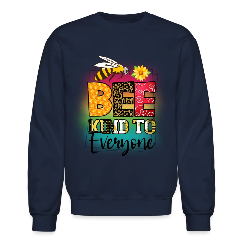 BEE Kind to Everyone Sweatshirt