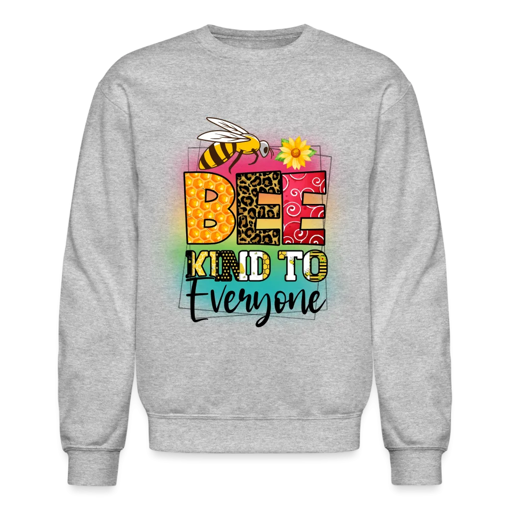 BEE Kind to Everyone Sweatshirt