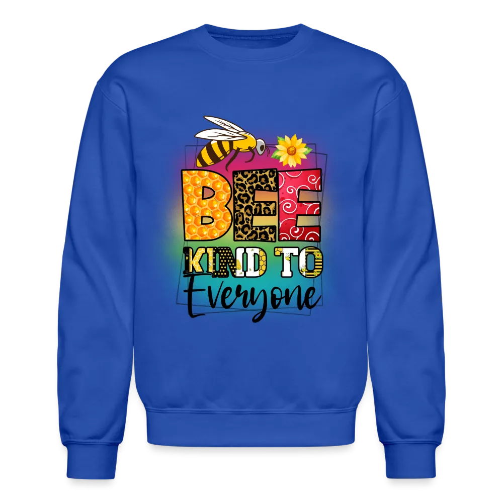 BEE Kind to Everyone Sweatshirt