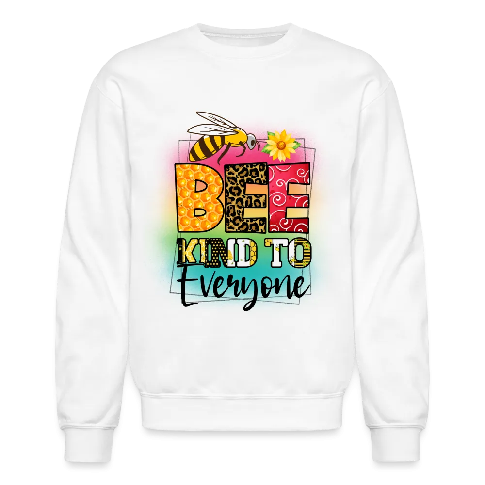 BEE Kind to Everyone Sweatshirt