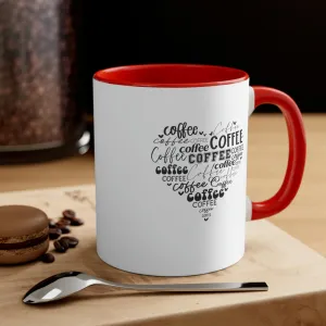 Coffee Heart - Accent Coffee Mug 11oz