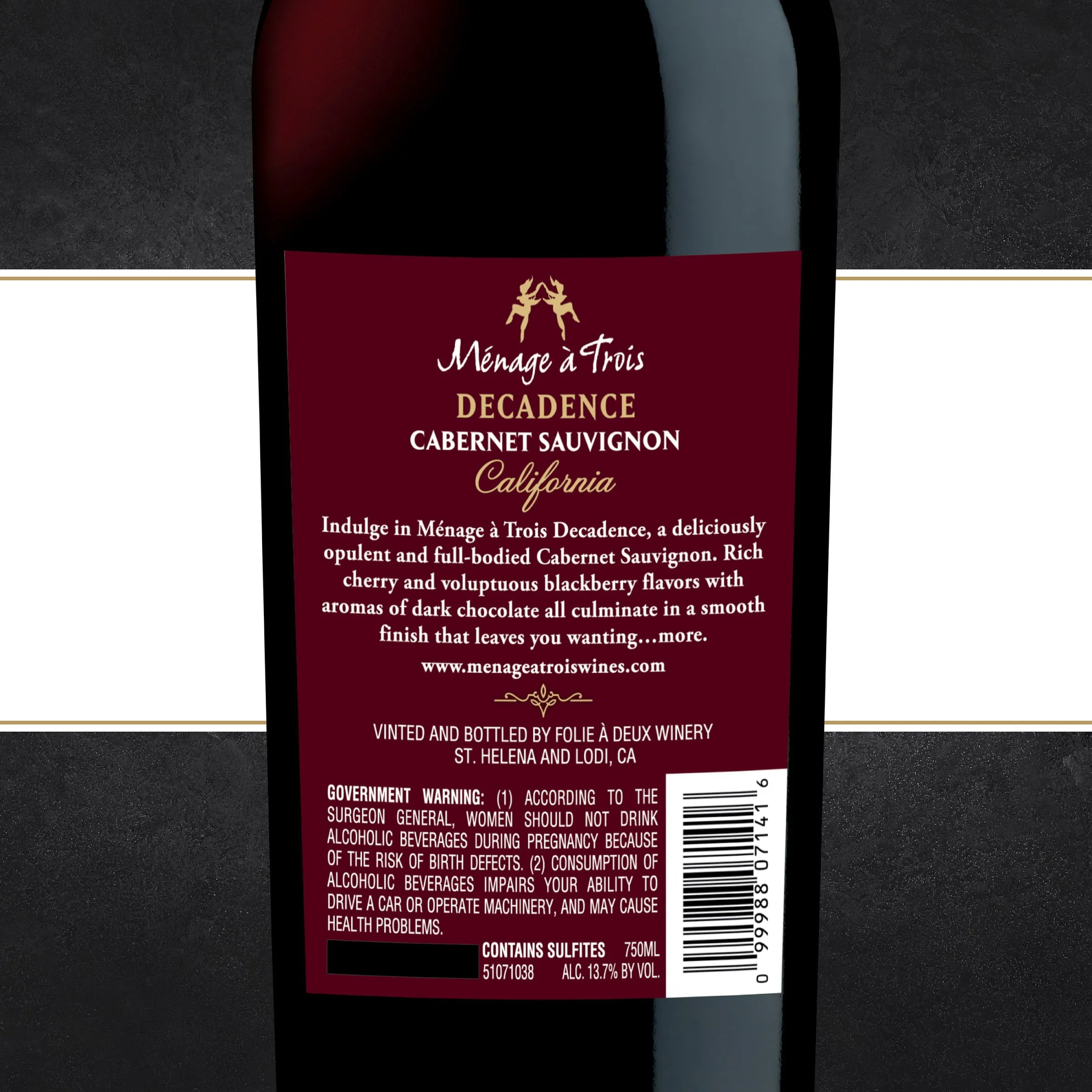 Menage a Trois Decadence Cabernet Sauvignon, 750 ml Bottle